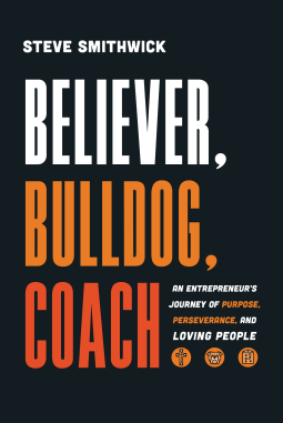 book cover for Believer, Bulldog, Coach