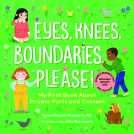 book cover for Eyes, Knees, Boundaries, Please!