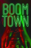 Cover Image: Boom Town