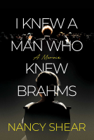 book cover for I Knew a Man Who Knew Brahms