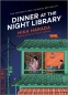 Cover Image: Dinner at the Night Library