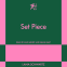 Cover Image: Set Piece