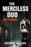 Cover Image: THE MERCILESS DUO RETURNS