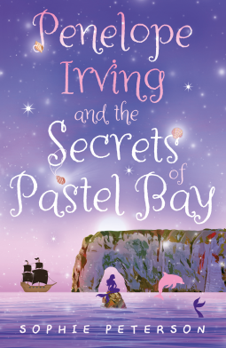 book cover for Penelope Irving and the Secrets of Pastel Bay