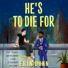 book cover for He's to Die For