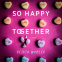 Cover Image: So Happy Together