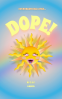 Cover Image: Dope!
