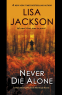 Cover Image: Never Die Alone