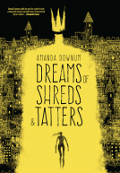 book cover for Dreams of Shreds and Tatters
