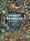 Cover Image: The Forest Revealed