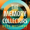 Cover Image: The Memory Collectors