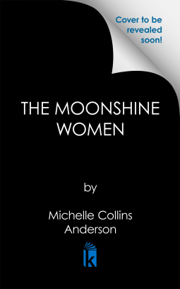book cover for The Moonshine Women