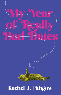 book cover for My Year of Really Bad Dates