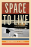 Cover Image: Space to Live