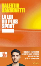 Couverture du livre pour La loi du plus sport