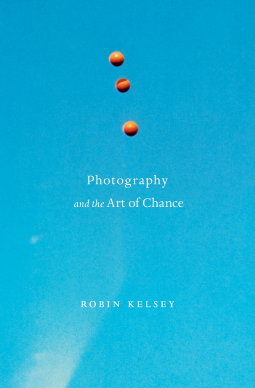 book cover for Photography and the Art of Chance