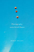 book cover for Photography and the Art of Chance