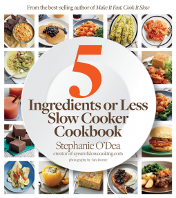 book cover for Five Ingredients Or Less Slow Cooker Cookbook