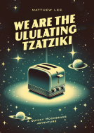 book cover for We Are The Ululating Tzatziki