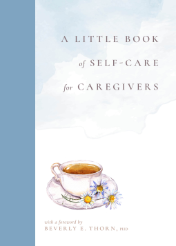 book cover for A Little Book of Self-Care for Caregivers