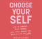 Cover Image: Choose Your Self