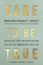 Cover Image: Dare to Be True