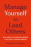 Cover Image: Manage Yourself to Lead Others