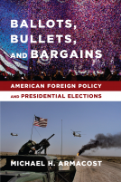 book cover for Ballots, Bullets, and Bargains