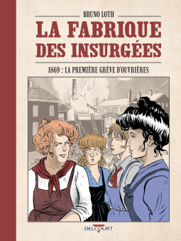 Couverture du livre pour La Fabrique des insurgées