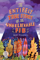 book cover for The Entirely True Story of the Unbelievable FIB