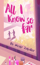 book cover for All I Know So Far