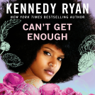 book cover for Can't Get Enough