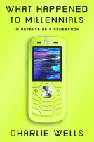book cover for What Happened to Millennials