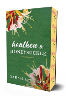 book cover for Heathen & Honeysuckle