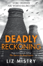 Cover Image: Deadly Reckoning