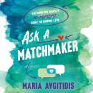 book cover for Ask a Matchmaker