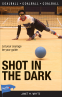 Cover Image: Shot in the Dark