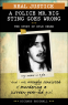 Cover Image: Real Justice: A Police Mr. Big Sting Goes Wrong