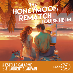 Couverture du livre pour The Honeymoon's Rematch