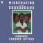 Cover Image: Misbehaving at the Crossroads