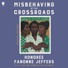book cover for Misbehaving at the Crossroads
