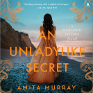 book cover for An Unladylike Secret