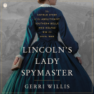 book cover for Lincoln’s Lady Spymaster