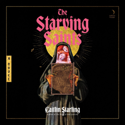 book cover for The Starving Saints