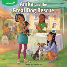 book cover for Girl Scouts: Anika and the Great Dog Rescue