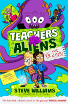 book cover for Teachers vs Aliens vs the Kids!