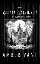book cover for Altair University: The Bleak Beginning