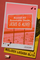 book cover for Beyond All Reasonable Doubt, Jesus Is Alive!
