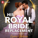 book cover for His Royal Bride Replacement