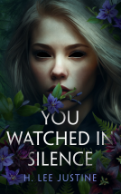 book cover for You Watched in Silence
